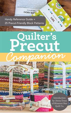 Quilter's Precut Companion Book