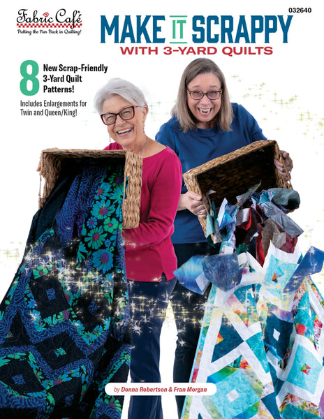 Make it Scrappy - 3 -Yard Quilts