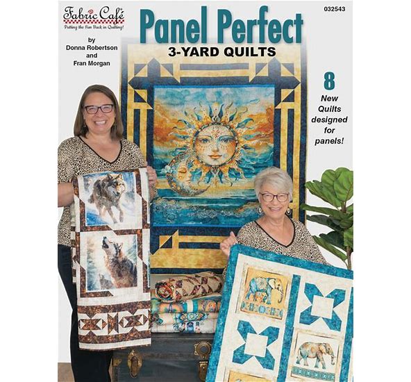 Panel Perfect - 3 -Yard Quilts