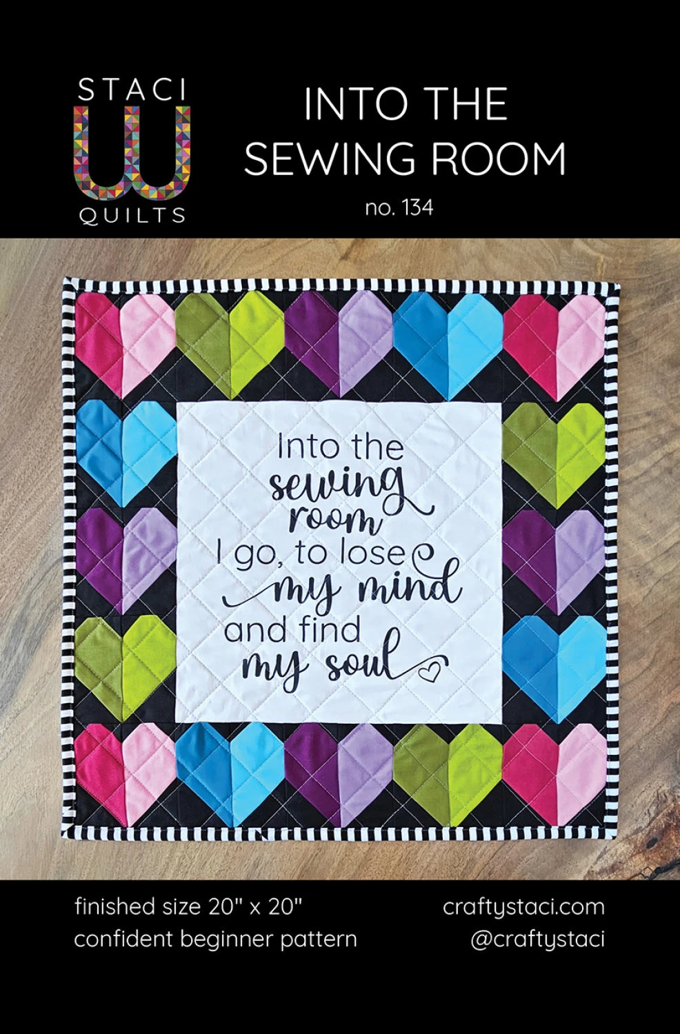 Staci Quilts Patterns with Quote Panel