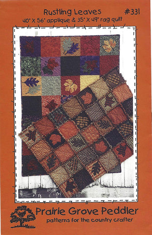 RUSTLING LEAVES  Prairie Grove Peddler  Quilt Pattern  Finished 40" x 56" 